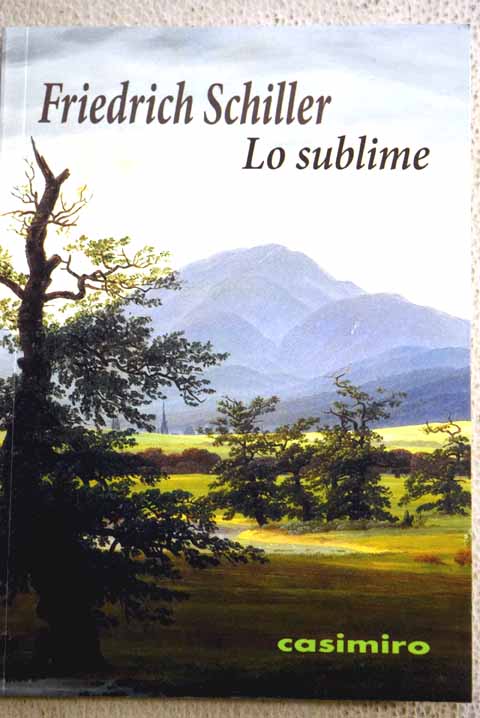 Lo sublime / Friedrich Schiller