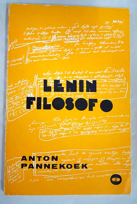 Lenin filósofo / Anton Pannekoek