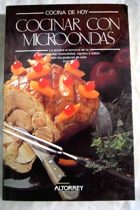 Cocinar con microondas / Jess Laredo