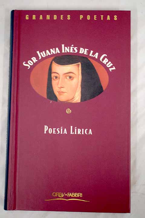 Poesa lrica / Juana Ins de la Cruz
