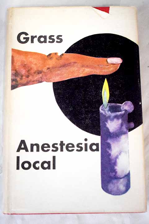 Anestesia local / Gnter Grass