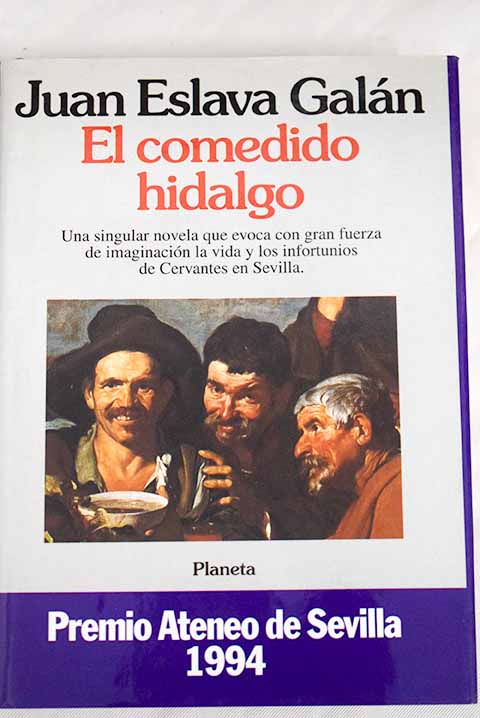 El comedido hidalgo / Juan Eslava Galn