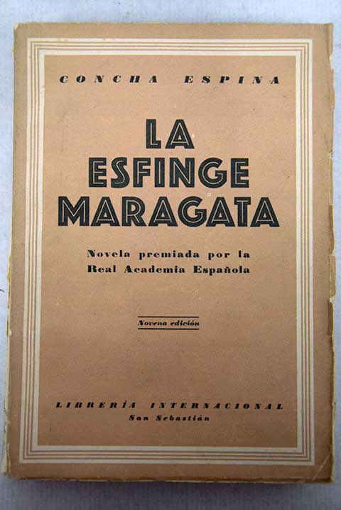 La esfinge Maragata / Concha Espina