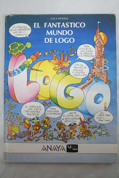 El fantastico mundo de logo / Luca Novelli
