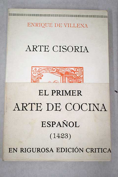 Arte cisoria / Enrique de Aragn Villena