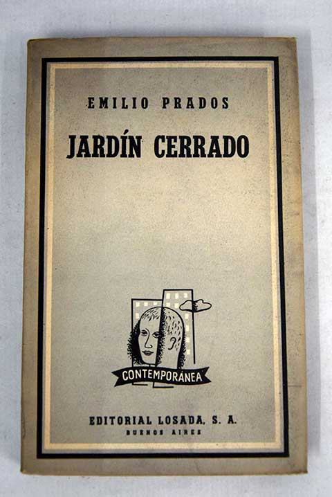 Jardn cerrado / Emilio Prados