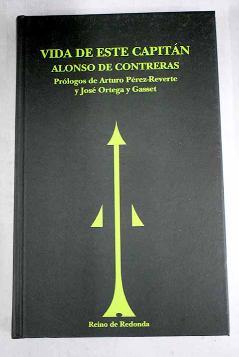 Vida de este capitn / Alonso de Contreras