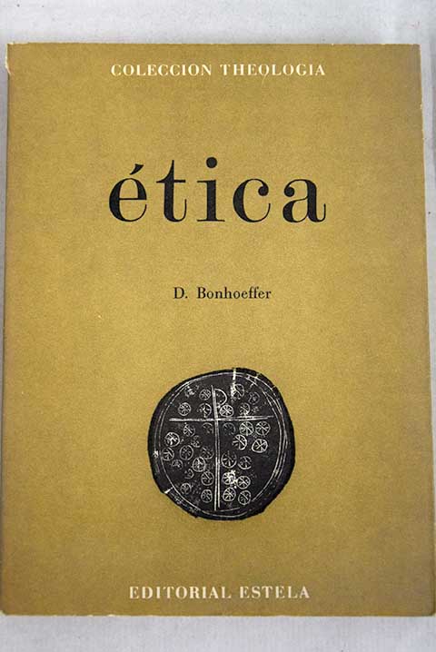 Etica / Dietrich Bonhoeffer