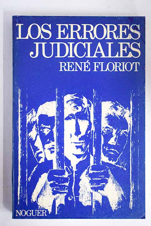 Los errores judiciales / Ren Floriot