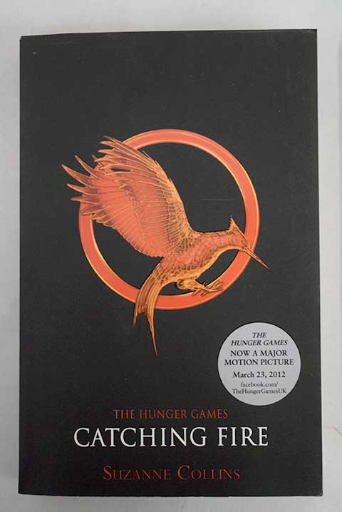 Catching fire / Suzanne Collins