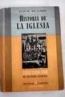 Historia de la Iglesia / Luis M de Cdiz
