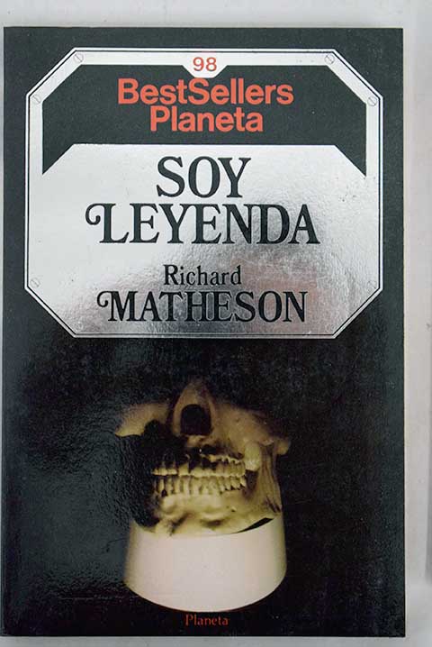 Soy leyenda / Richard Matheson