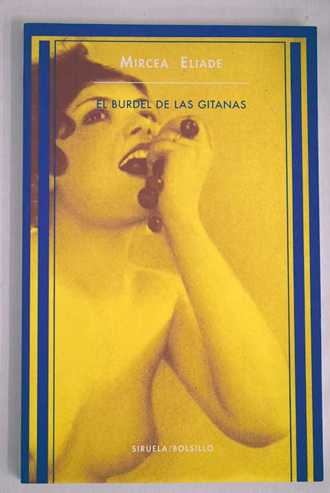 El burdel de las gitanas / Mircea Eliade