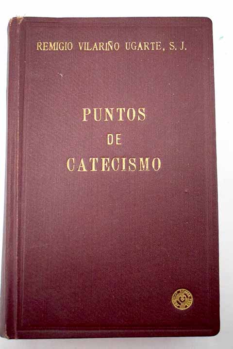 Puntos de catecismo / Remigio Vilario