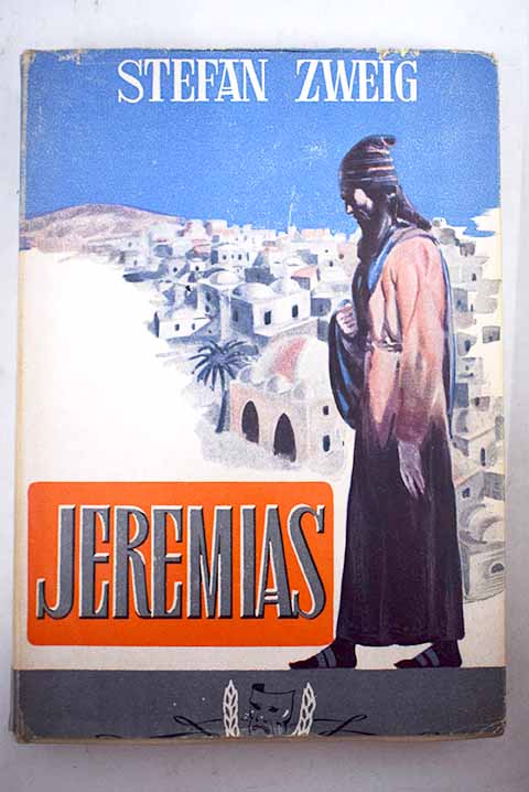 Jeremas / Stefan Zweig