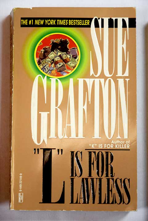 L is for lawless / Sue Grafton