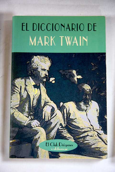 Diccionario de Mark Twain / Mark Twain