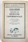 Principes de médicine expérimentale / Claude Bernard