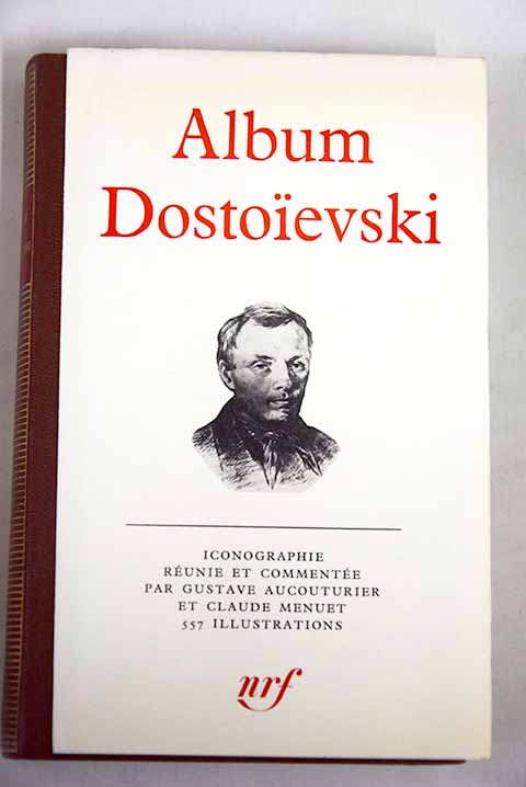 Album Dostoievski / Fedor Dostoyevski