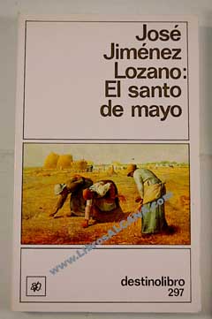 El santo de mayo / Jos Jimnez Lozano