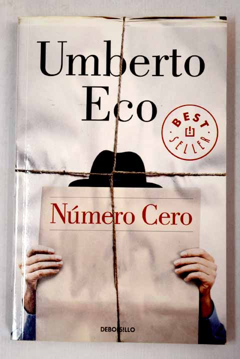 Nmero cero / Umberto Eco