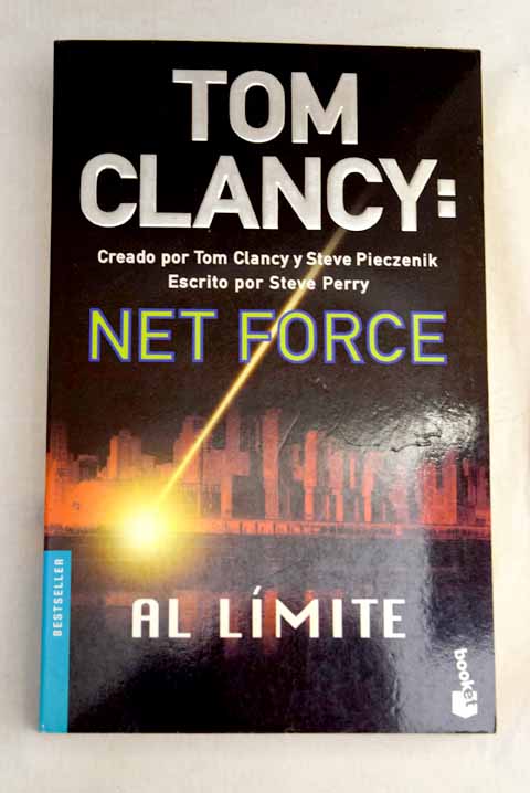 Tom Clancy Net force al lmite / Steve Perry