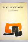 Vasco busca vasco / Mario Paoletti