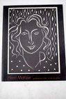 Grabatzearen artea El arte de grabar / Henri Matisse