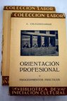 Orientación Profesional / Alexander Chleusebairgue