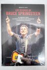 Los tesoros de Bruce Springsteen un homenaje único ilustrado con más de cien fotografías y documentos extraíbles / Meredith Ochs