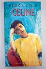 Celine / Brock Cole