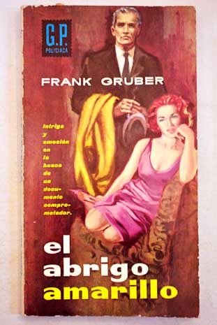 El abrigo amarillo / Frank Gruber
