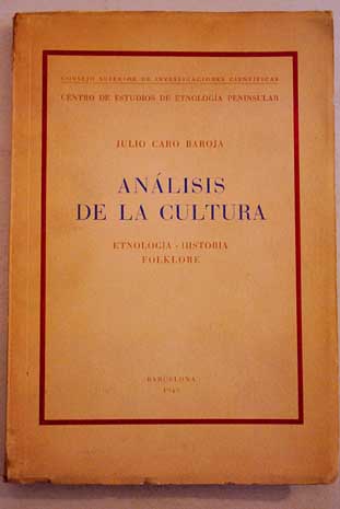 Analisis de la cultura / Julio Caro Baroja