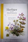 Herbier de nos montagnes itinraires d une aquarelliste / Michele Delsaute