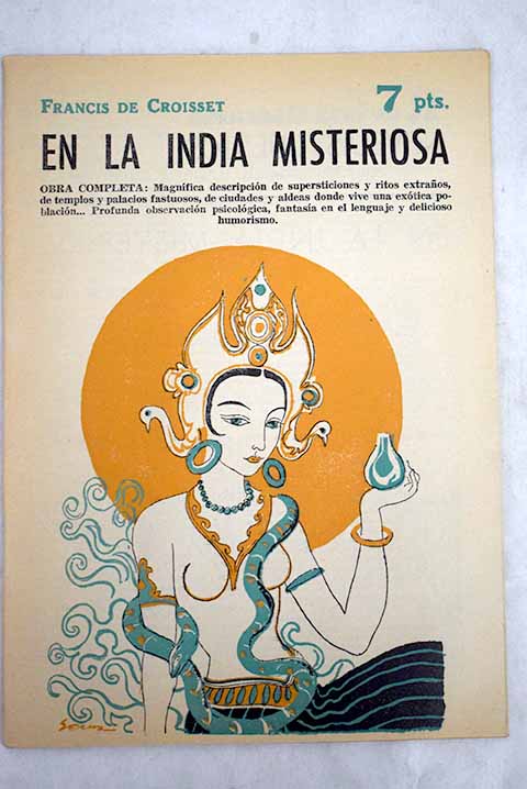 En la India misteriosa obra completa / Francis de Croisset
