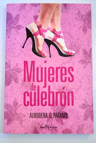 Mujeres de culebrón / Almudena García Páramo