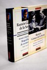 Ensayos retratos y biografas tomo IV Biografas de escritores 1930 1953 / Ramn Gmez de la Serna