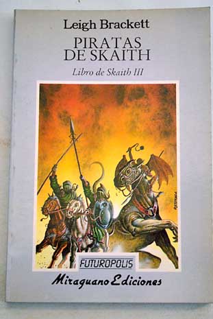 Piratas de Skaith libro de Skaith III / Leigh Brackett