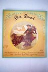 Gira girasol una reproducción de un antiguo libro de Ernest Nister con Canciones Infantiles Españolas / Ernest Nister