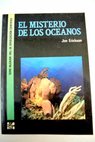 El misterio de los océanos / Jon Erickson