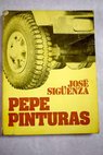 Pepe Pinturas / José Siguenza