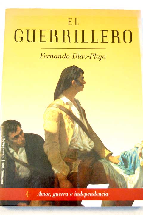 El guerrillero / Fernando Daz Plaja