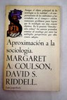 Aproximación a la Sociología / Margaret A Coulson