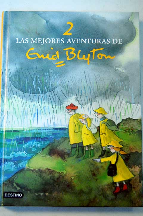 Las mejores aventuras de Enid Blyton / Enid Blyton