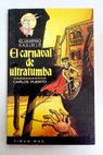 El carnaval de ultratumba / Carlos Puerto
