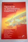 Figuras de la aeronáutica española II