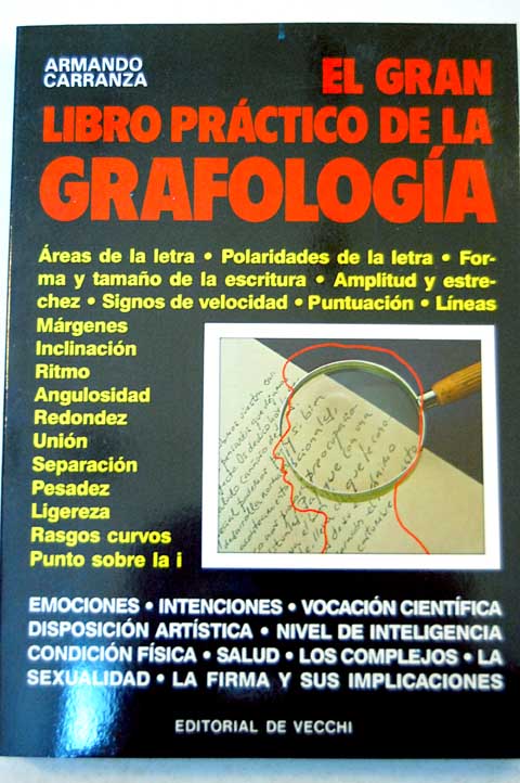 El gran libro prctico de la grafologa / Armando Carranza