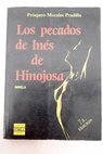 Los pecados de Ins de Hinojosa / Prspero Morales Pradilla