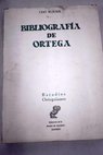 Bibliografa de Ortega / Udo Rukser