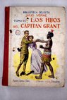 Los hijos del capitn Grant viaje alrededor del mundo Tomo II / Julio Verne
